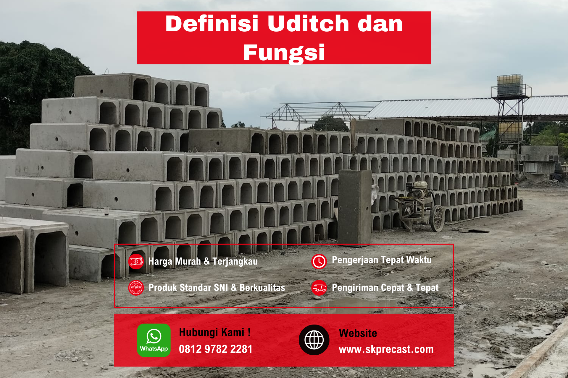Definisi Uditch dan Fungsi
